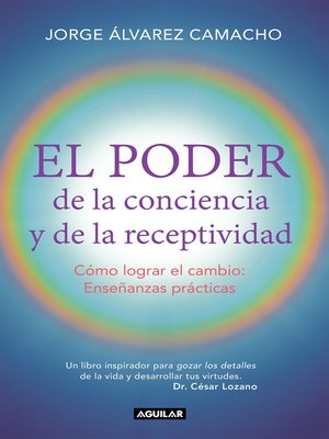cover image of El poder de la conciencia y la receptividad